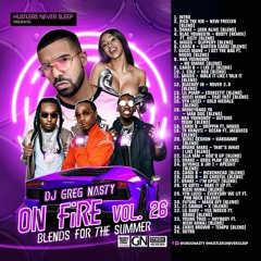 DJGregNasty  - On Fire 26 (Blends For The Summer)