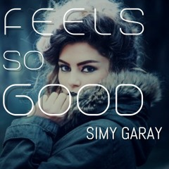 Feels so good by Simy Garay