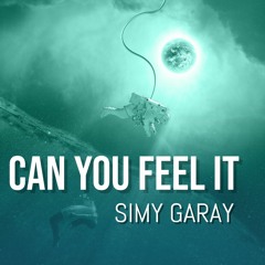 Can You Feel It By Simy Garay