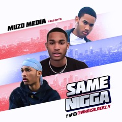 Same Nigga ( Prod. Jahlil X Flow )