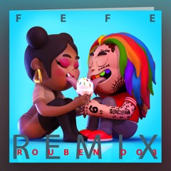 Tekashi 6ix9ine 🌈 FEFE feat. Nicki Minaj remix R. DO3