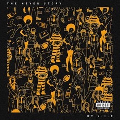 J.I.D ft Earthgang- D/vision (Prod. J. Cole)