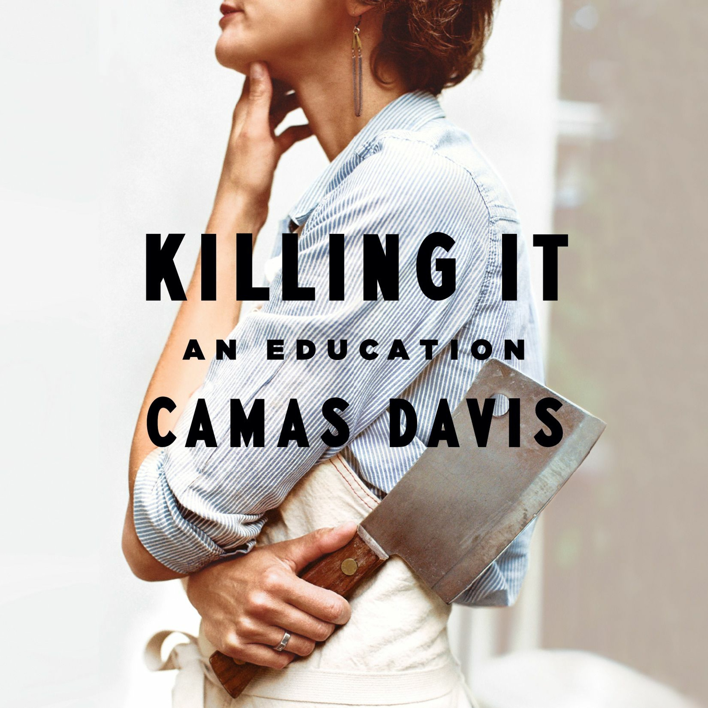 S3 E113: Camas Davis, Author of Killing It episode artwork