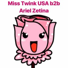 MISS TWINK USA B2B ARIEL ZETINA (RS #5)