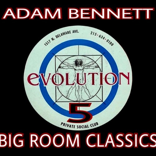 ***ADAM BENNETT * BIG ROOM CLASSICS 5***