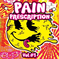 Pain Prescription Vol. 1