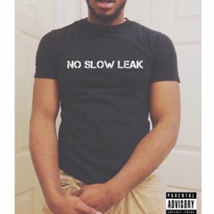 No Slow Leak