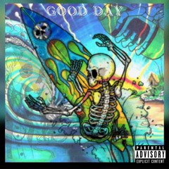 GOOD DAY (ICE CUBE IT WAS A GOOD DAY REMIX)