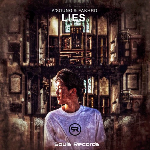 A'SOUNG & FAKHRO- Lies [Radio Edit]