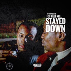 Stayed Down(Prod.Yatta Beats)