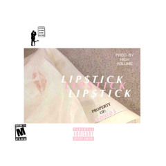 A1ØNZØ.$. PROD. BY HIGH VOLUME " Lipstick"