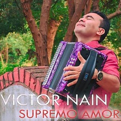 VICTOR NAÍN - Supremo amor