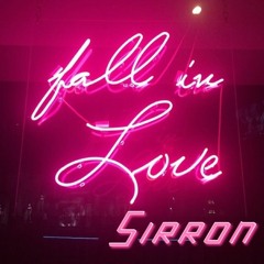 Fall In Love ft. Sirron