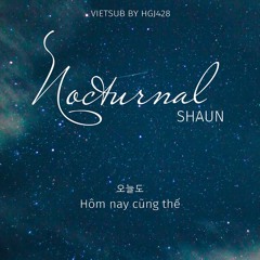 (vietsub) nocturnal (야행성) 🌸 shaun (숀)
