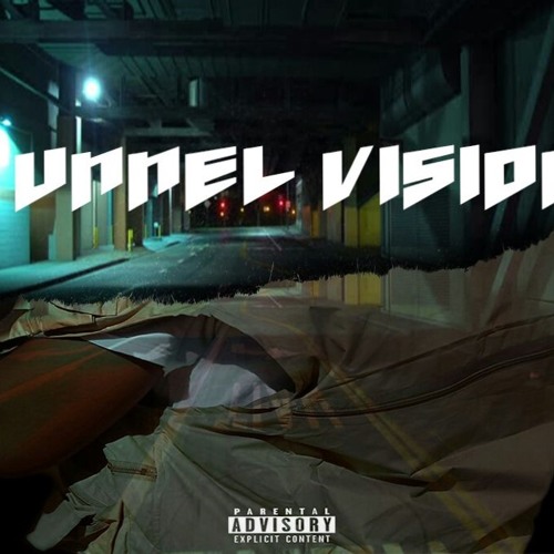 Tunnel Vision feat. Iceblockcrash X (Prod. By Kay Squared)