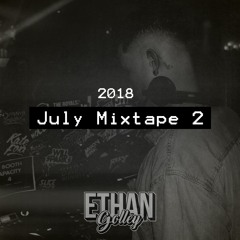 July Mixtape #2