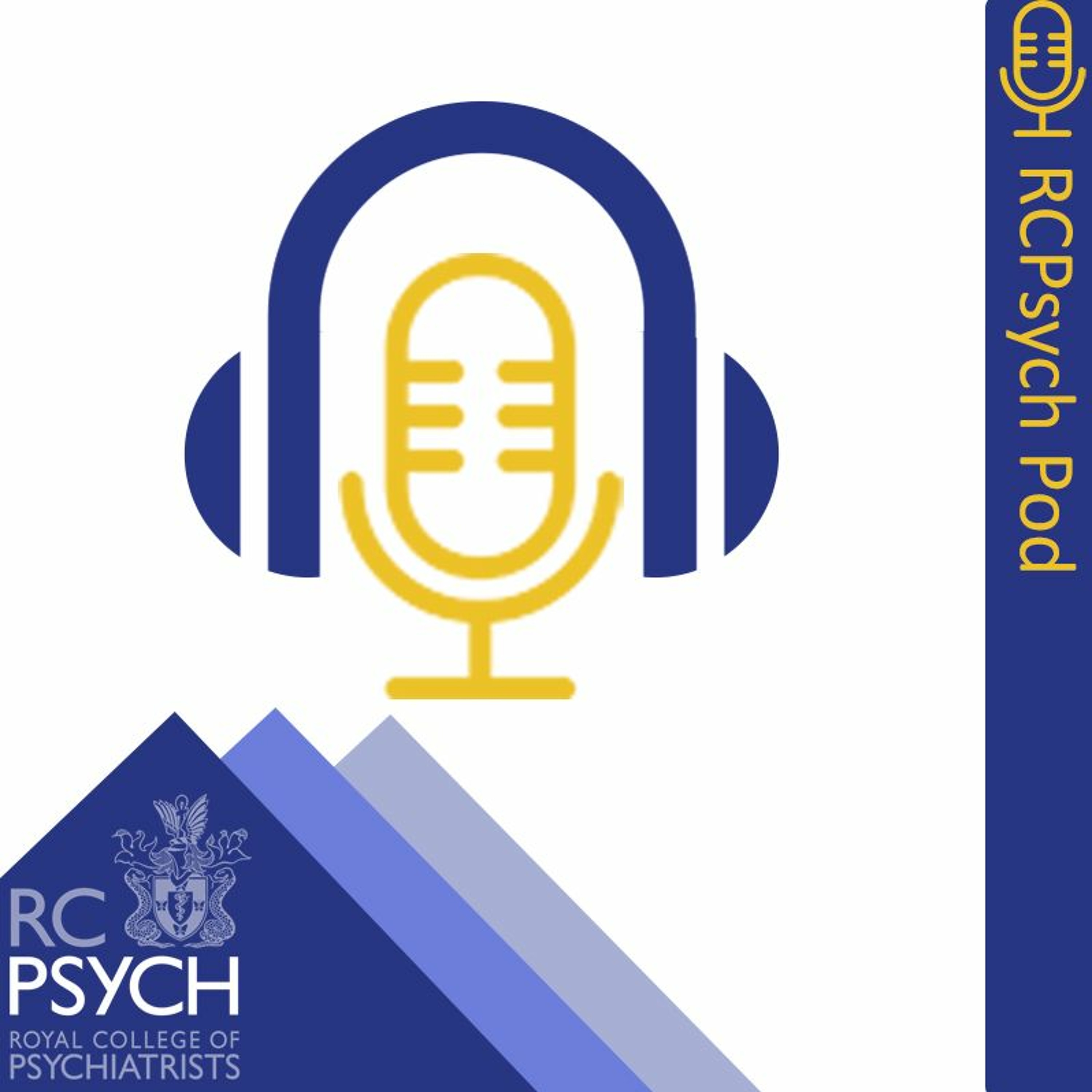 The Royal College of Psychiatrists Podcast