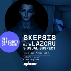 RINSE FM - Skepsis' Show - Usual Suspect Guestmix - 24th July