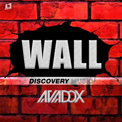 AVADOX - Wall (Available Aug 6) [Discovery Music]