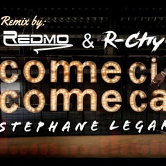 Stephane Legar - Comme Ci Comme ça (Redmo & R-Chy Remix)