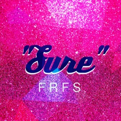 "Sure" by Frozen Rabbits From Spain