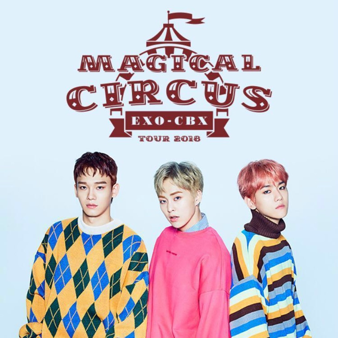 EXO-CBX/EXO-CBX\\"MAGICAL CIRCUS\\"TOUR 2… EXO-CBX“MAGICAL CIRCUS” 2019 (Special Edition) - Single by