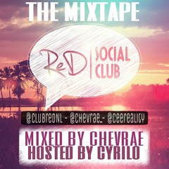 RED Social Club Mixtape - Hosted By Cyrilo [Free Download]