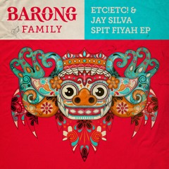 ETC!ETC! & Jay Silva - Spit Fiyah [OUT NOW]