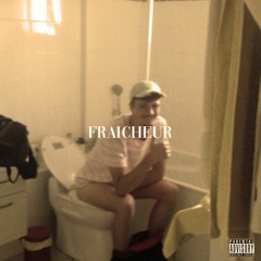 Fraicheur