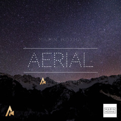 Marin Hoxha - Aerial (Altrøx Remix)