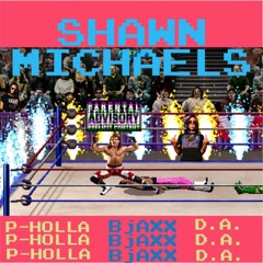 Shawn Michaels w/ BjAXX & D.A.