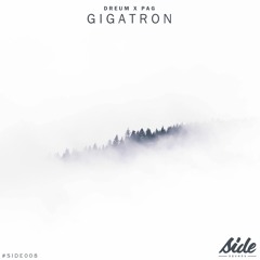 Dreum X PAG - Gigatron