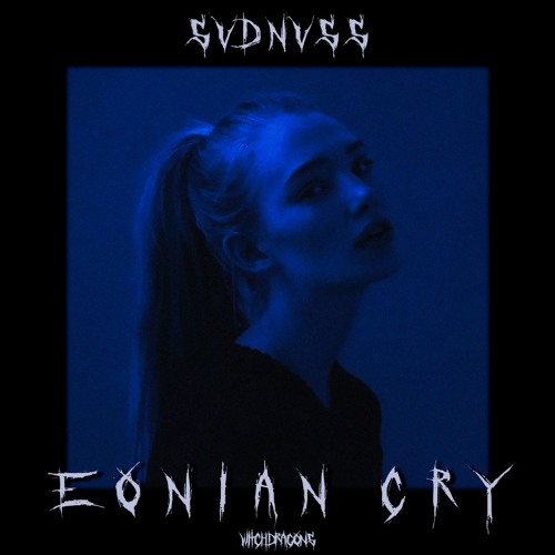 Eonian Cry