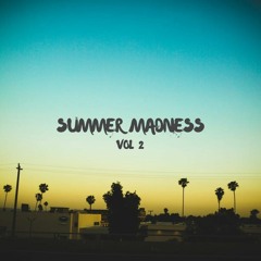 Summer Madness Vol. 2