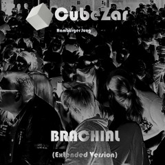 Brachial (Mastering by CubeZar records)