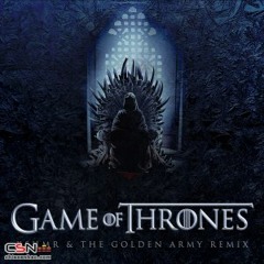 Game of Thrones (KSHMR; The Golden Army Remix)