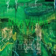 Yon & C Moore - Nite Vision (Prod. BYOUR$ELF)