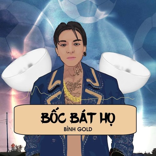 Bốc Bát Họ - VAVH
