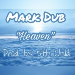 Mark Dub- Heaven