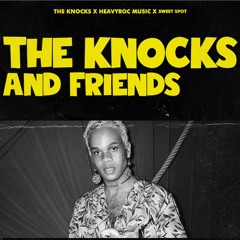 LIVE FROM KNOCKS & FRIENDS IN NYC