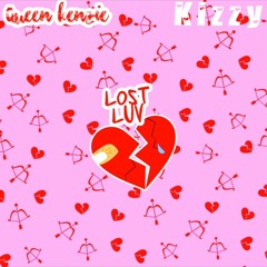 Lost Luv (feat. Kizzy)