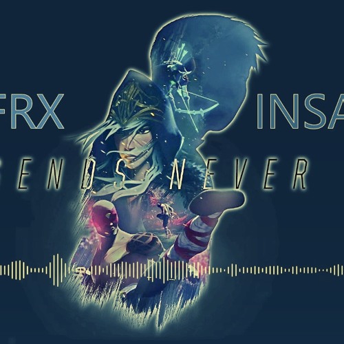 Frx Insanity Legends Never Die Release At 1500 Facebook Likes By Frx Skachivay i slushay jabbawockeez legends never die i doro legends never die na zvooq.online! soundcloud