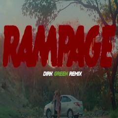 GRAVEDGR - RAMPAGE (Dirk Green Remix)