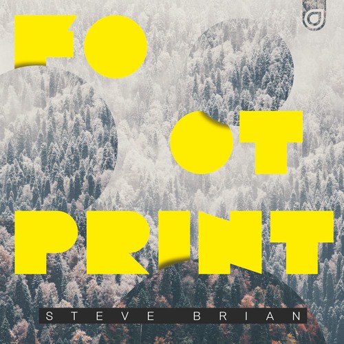 Steve Brian - Footprint [OUT NOW]