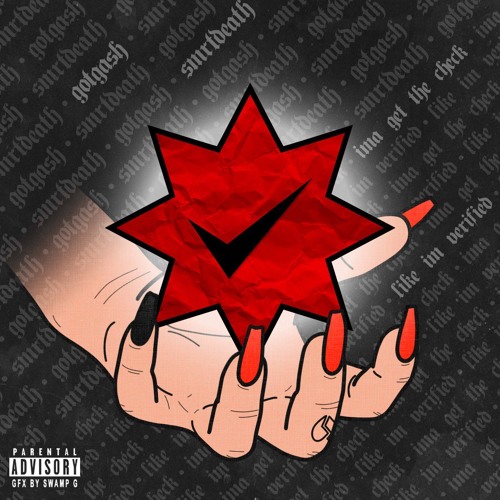 smrtdeath - ima get the check like i'm verified (prod. gotgash)
