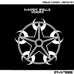 Osworo - Magic Bells (Original Mix)