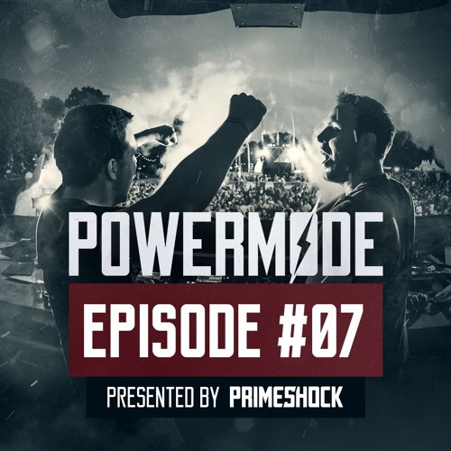 #PWM07 | Powermode - Presented By Primeshock