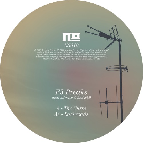 Nomine Sound_010_A_E3 Breaks (aka Slimzee & Asif Kid) - The Curse [advance copy in description]