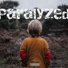 Paralyzed (feat. Phaze Jones)