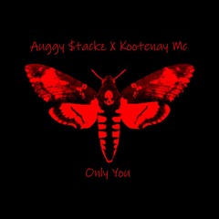 Auggy $tackz - Only You